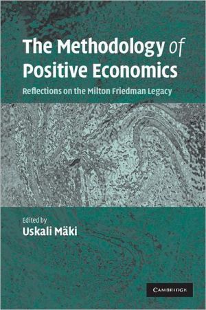 The Methodology of Positive Economics