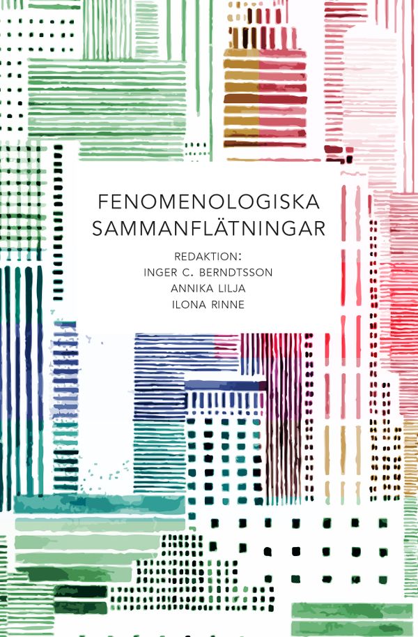 Fenomenologiska sammanflätningar | 0:e upplagan