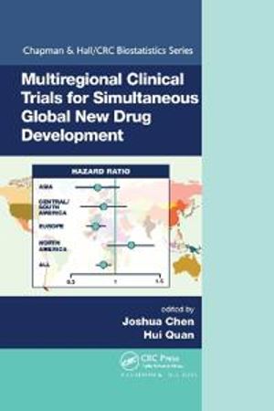 Multiregional Clinical Trials for Simultaneous Global New Drug Development | 1:a upplagan