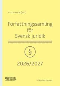 Författningssamling för Svensk juridik : 2026/2027