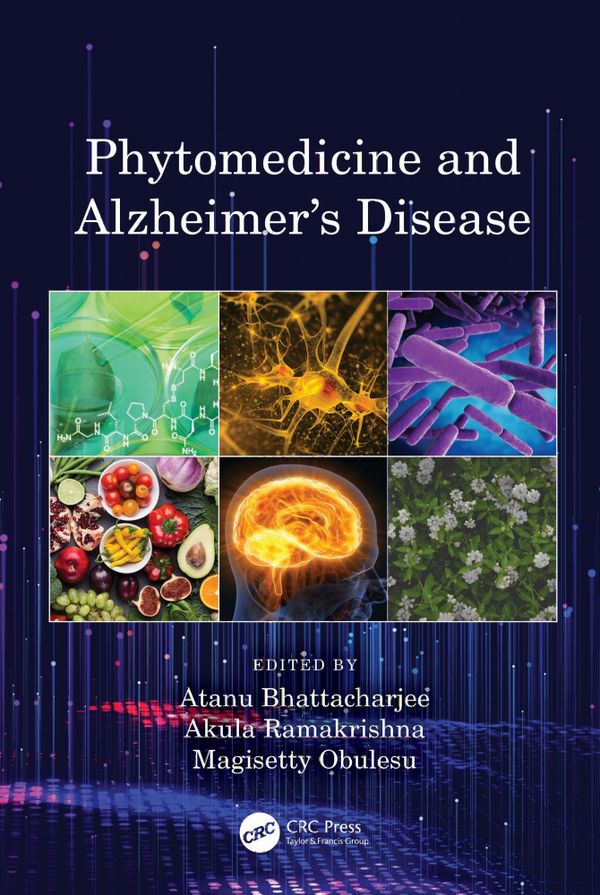 Phytomedicine and Alzheimer’s Disease | 1:a upplagan