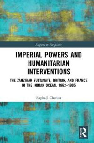 Imperial Powers and Humanitarian Interventions | 1:a upplagan