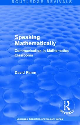 Routledge Revivals: Speaking Mathematically (1987) | 1:a upplagan