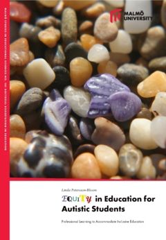 Equity in education for autistic students : Professional learning to accommodate inclusive education | 0:e upplagan