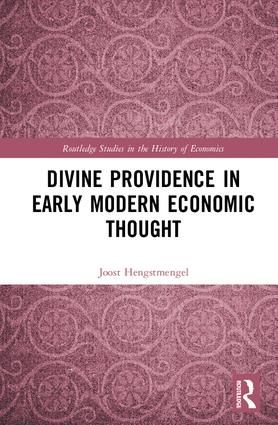 Divine Providence in Early Modern Economic Thought | 1:a upplagan