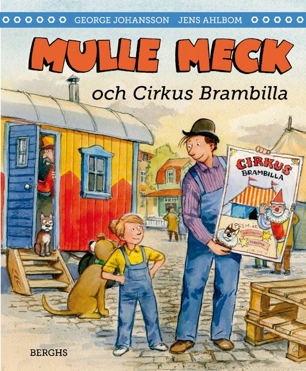 Mulle Meck och Cirkus Brambilla | 0:e upplagan