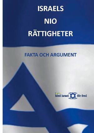 Israels nio rättigheter : Fakta och argument | 1:a upplagan