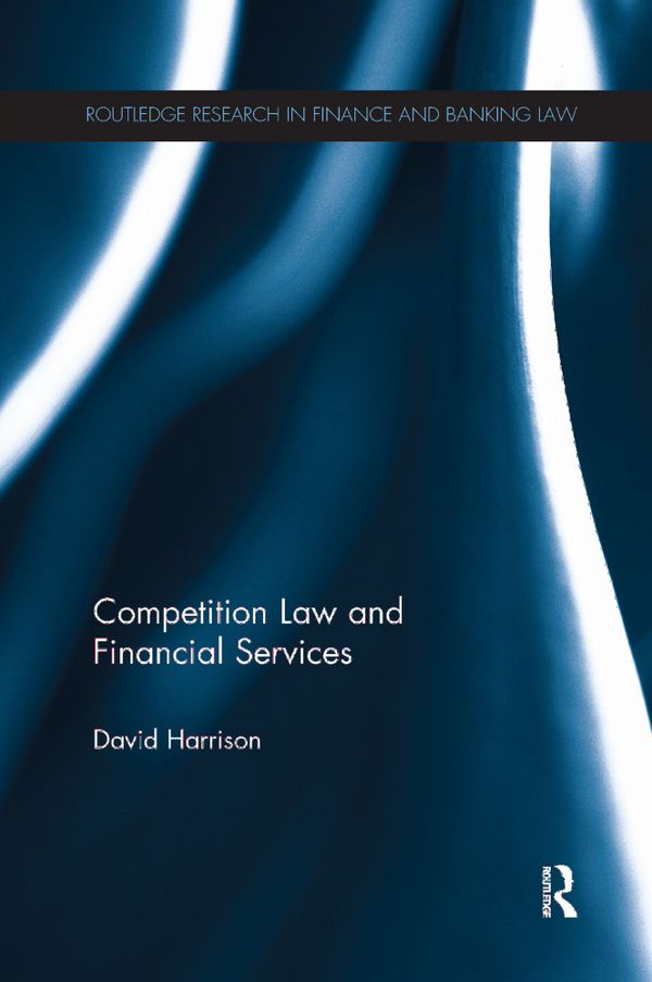 Competition Law and Financial Services | 1:a upplagan