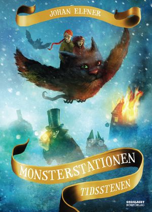 Monsterstationen - Tidsstenen | 1:a upplagan