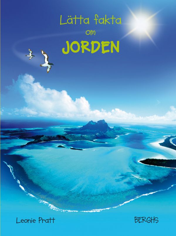 Lätta fakta om Jorden | 1:a upplagan