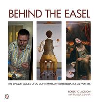 Behind the easel - the unique voices of 20 contemporary representational pa