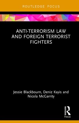 Anti-Terrorism Law and Foreign Terrorist Fighters | 1:a upplagan