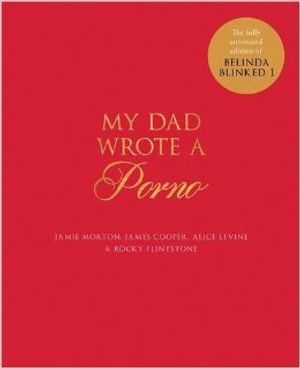 My Dad Wrote a Porno