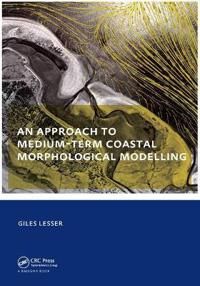 An approach to medium-term coastal morphological modelling | 1:a upplagan