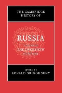 The Cambridge History of Russia: Volume 3, The Twentieth Century | 0:e upplagan