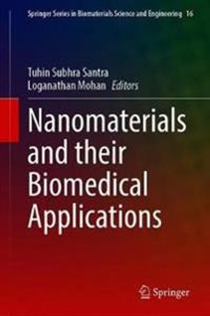 Nanomaterials and their Biomedical Applications | 1:a upplagan