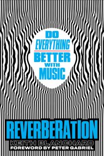 Reverberation: Bli bättre på allt med musik
