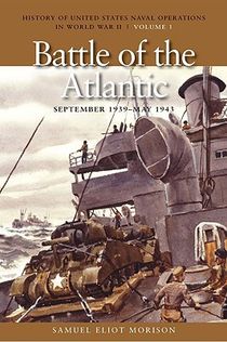 The Battle of the Atlantic, September 1939 - May 1943