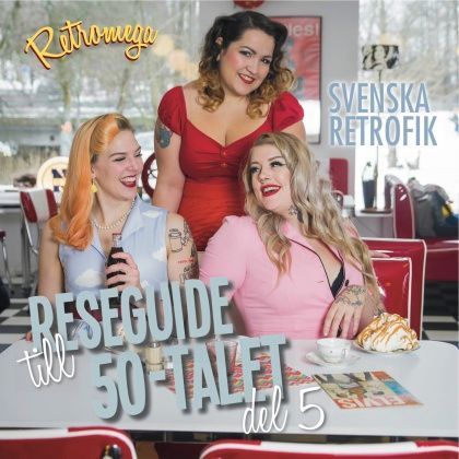 Reseguide till 50-talet, del 5 | 0:e upplagan