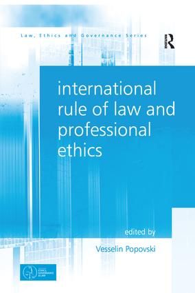 International Rule of Law and Professional Ethics | 1:a upplagan