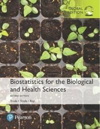 Biostatistics for the Biological and Health Sciences plus Pearson MyLab Statistics with Pearson eText, Global Edition | 2:a upplagan