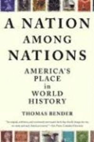 A Nation Among Nations: America's Place in World History | 4:e upplagan