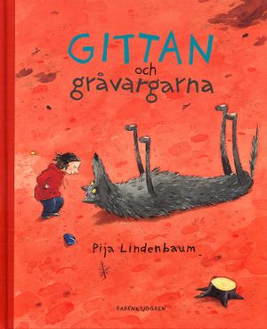 Gittan och gråvargarna | 1:a upplagan