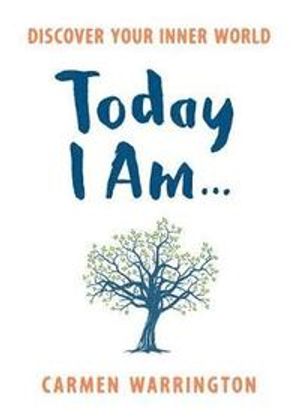 Today i am... - discover your inner world