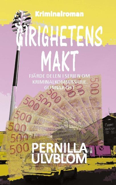 Girighetens makt | 1:a upplagan