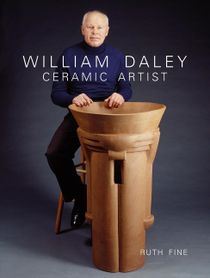 William Daley : Ceramic Artist