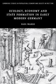 Ecology, Economy and State Formation in Early Modern Germany | 0:e upplagan