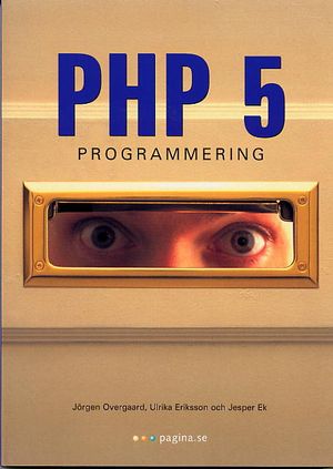 PHP 5 programmering | 1:a upplagan