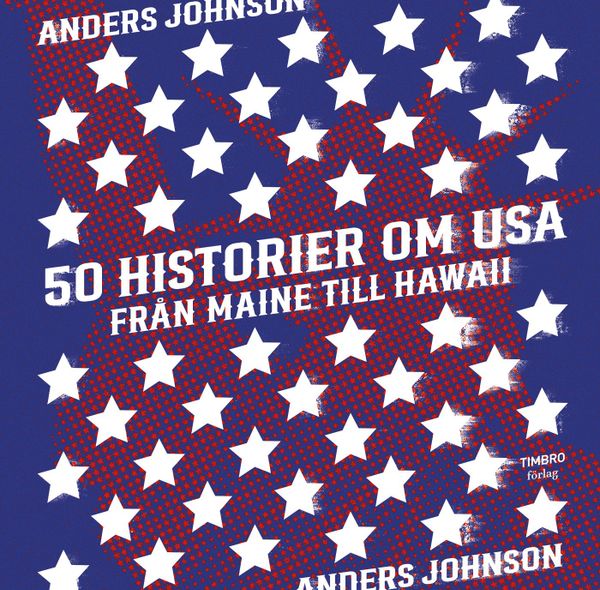 50 historier om USA, Från Maine till Hawaii | 0:e upplagan