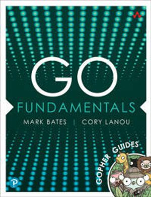 Go Fundamentals