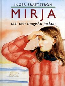 Mirja och den magiska jackan