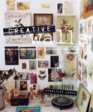 Creative walls - how to display and enjoy your treasured collections