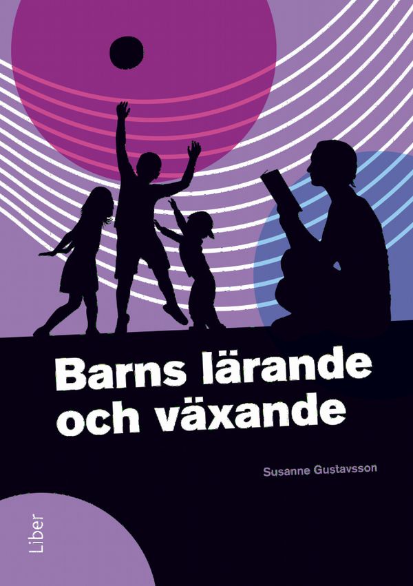 Barns lärande och växande | 1:a upplagan