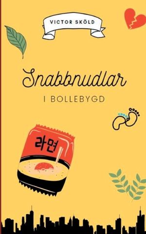 Snabbnudlar i Bollebygd | 1:a upplagan