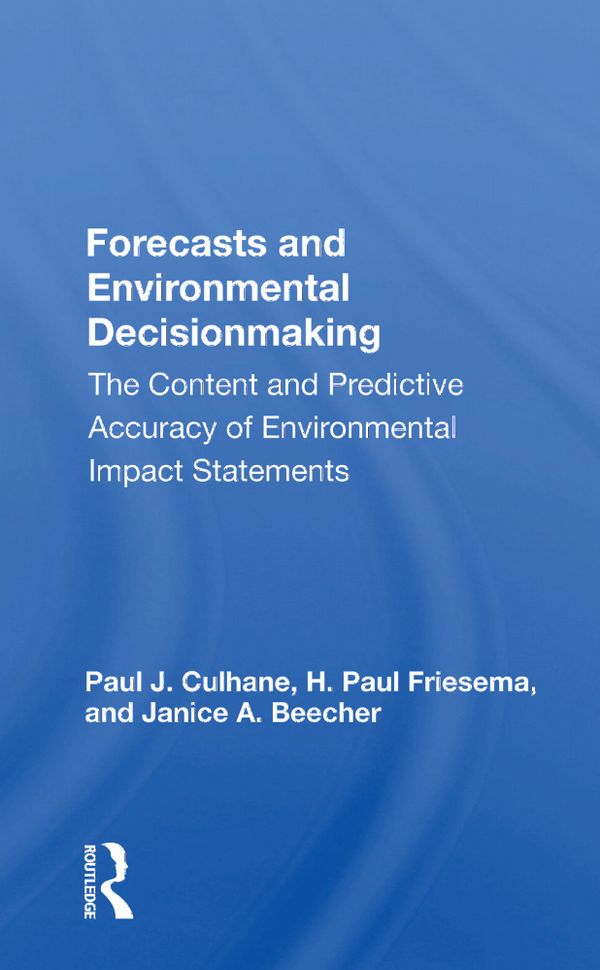 Forecasts And Environmental Decision Making | 1:a upplagan