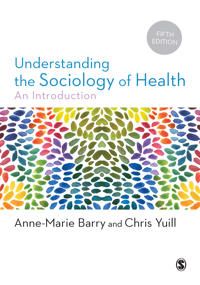 Understanding the Sociology of Health | 1:a upplagan