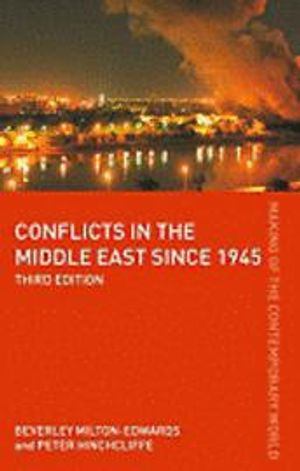 Conflicts in the Middle East Since 1945 | 3:e upplagan