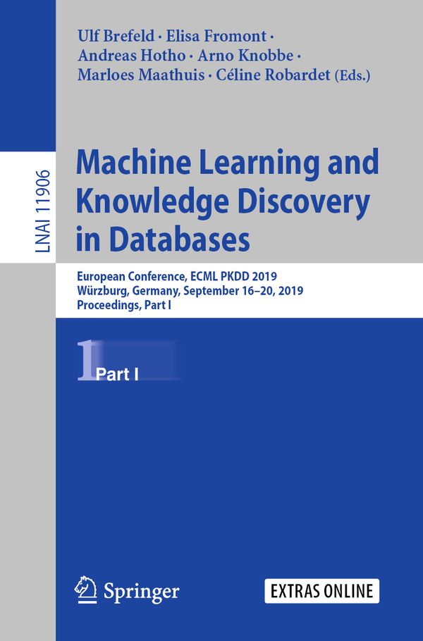 Machine Learning and Knowledge Discovery in Databases | 1:a upplagan