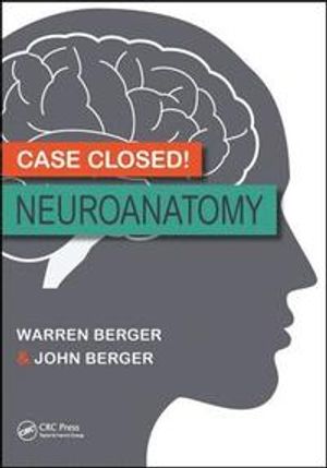 Case Closed! Neuroanatomy 1st ed | 1:a upplagan