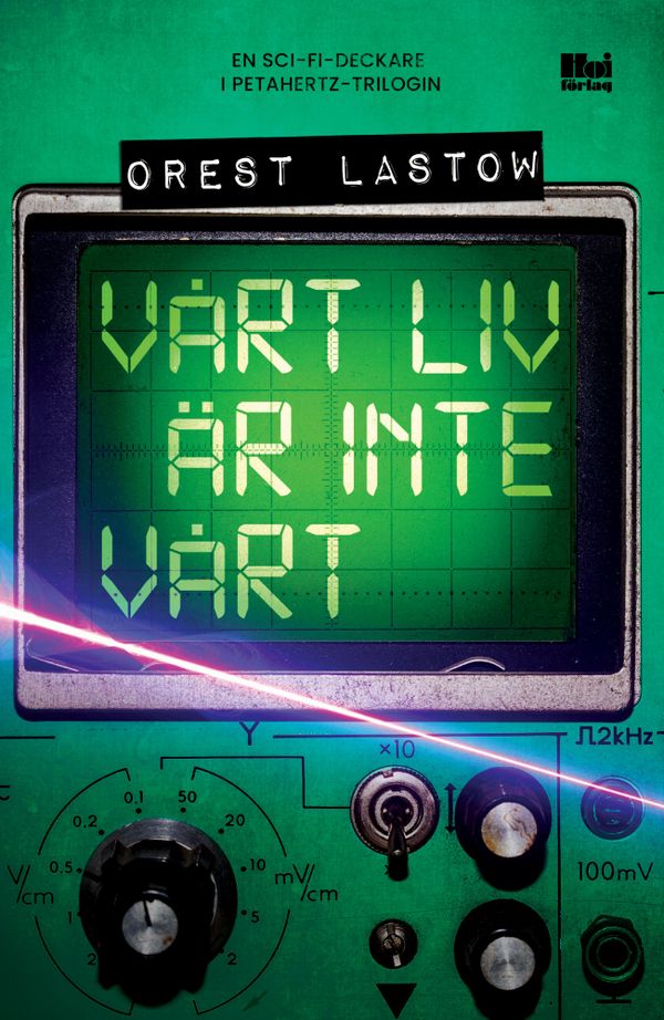 Vårt liv är inte vårt | 0:e upplagan