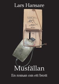 Musfällan | 0:e upplagan