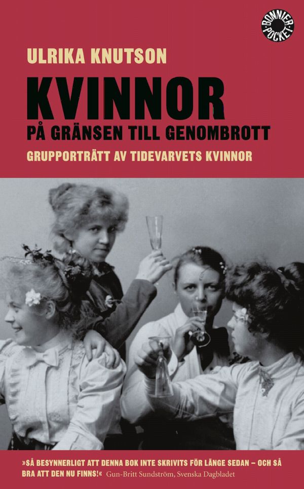 Kvinnor på gränsen till genombrott : grupporträtt av Tidevarvets kvinnor | 1:a upplagan