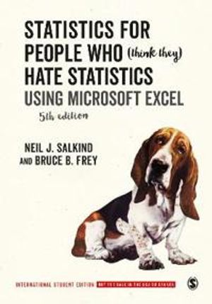 Statistics for People Who (Think They) Hate Statistics - International Student Edition