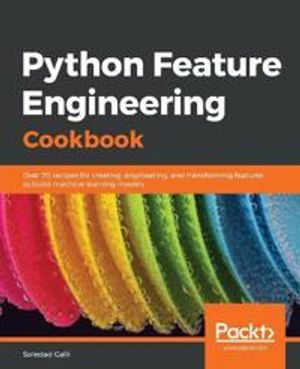 Python Feature Engineering Cookbook