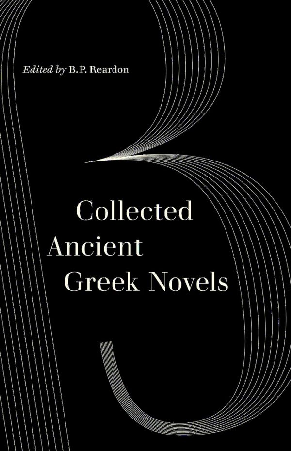 Collected Ancient Greek Novels | 0:e upplagan