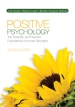 Positive Psychology: The Scientific and Practical Explorations of Human Strengths |  2:e upplagan